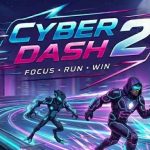 Cyber dash 2